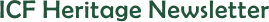 ICF Heritage Newsletter